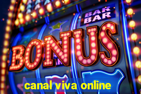 canal viva online